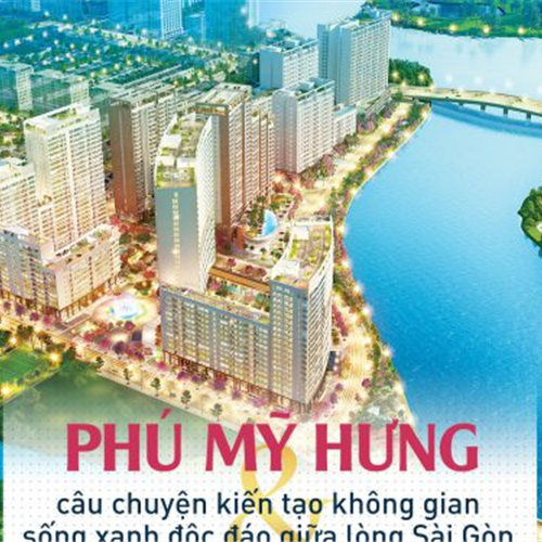 Phú Mỹ Hưng và câu chuyện kiến tạo không gian sống xanh độc đáo giữa lòng Sài Gòn